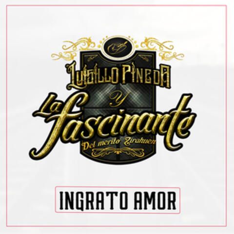 Ingrato Amor