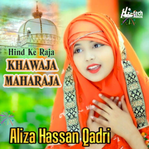 Hind Ke Raja Khawaja Maharaja