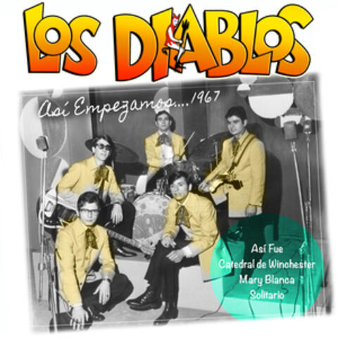 Así Empezamos... 1967