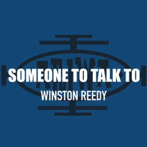 Someone to Talk To