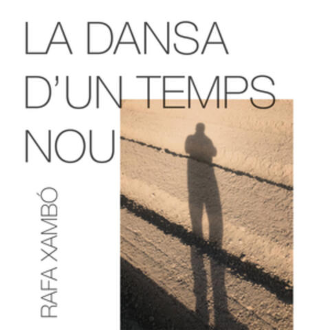 La dansa d'un temps nou