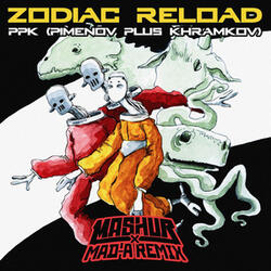 Zodiac Reload (Mashur X MAD-A Remix) [Instrumental]