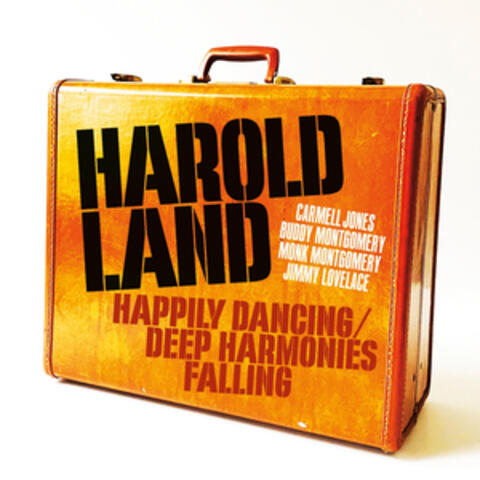 Happily Dancing / Deep Harmonies Falling