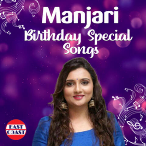 Manjari Birthday Special Songs