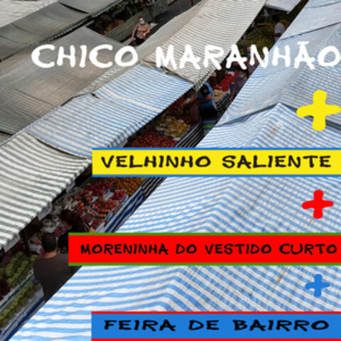 Chico Maranhão +