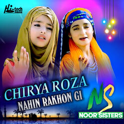 Chirya Roza Nahin Rakhon Gi
