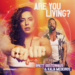 Are You Living