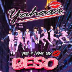 Ven y Dame un Beso