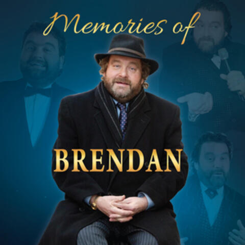 Memories of Brendan