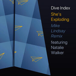 She's Exploding (feat. Natalie Walker)