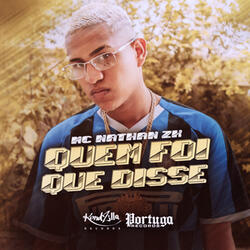 Quem Foi Que Disse