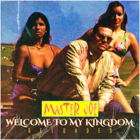Welcome To My Kingdom