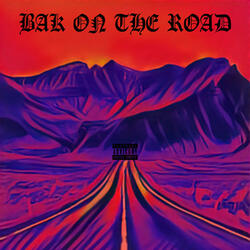 Bak on the Road