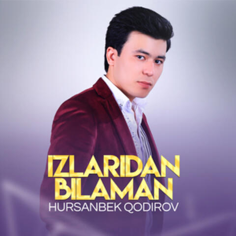 Izlaridan bilaman