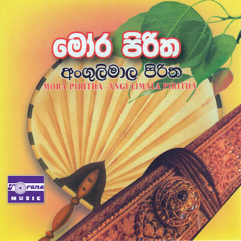 Mora Piritha / Angulimala Piritha