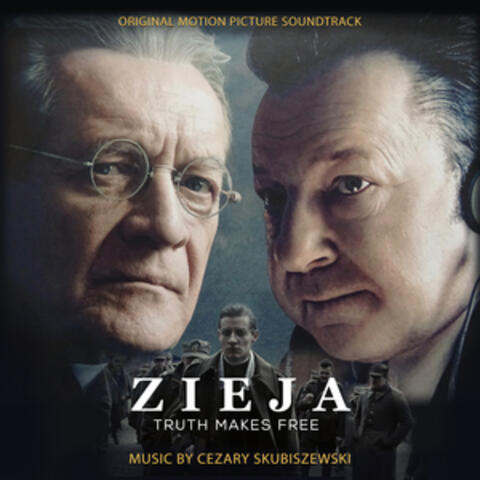 Zieja - Truth Makes Free (Original Motion Picture Soundtrack)