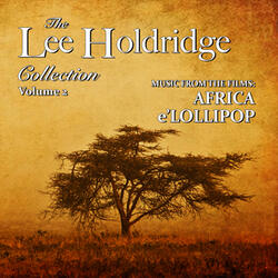Leaving the Tree / Lion Chase (From "Africa")