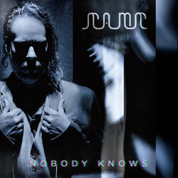 Nobody Knows