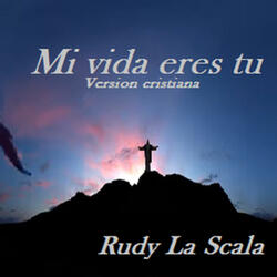 Mi Vida Eres Tú