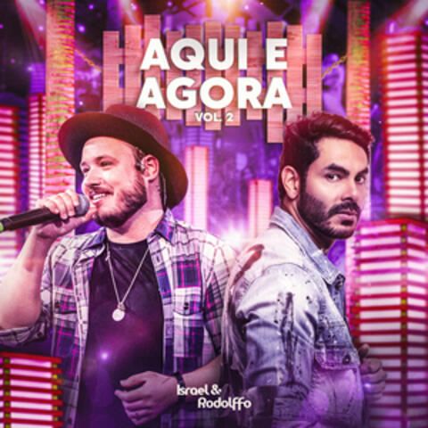 Aqui e Agora, Vol. 2