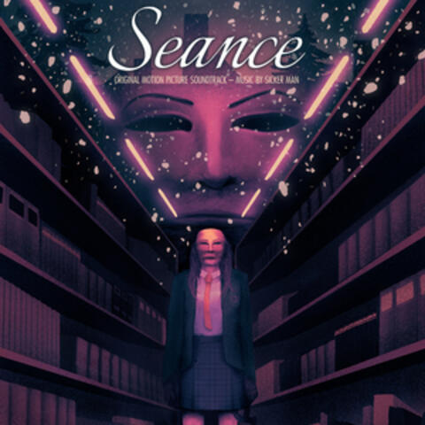 Seance (Original Motion Picture Soundtrack)