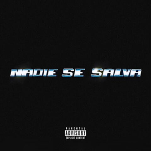 Nadie Se Salva