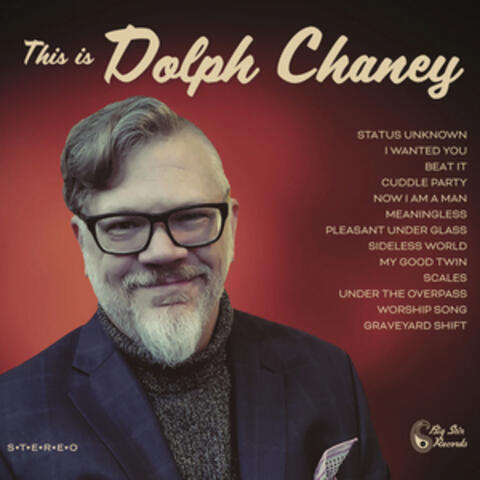 This is Dolph Chaney