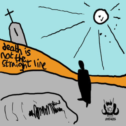 Death Is Not the Straight Line