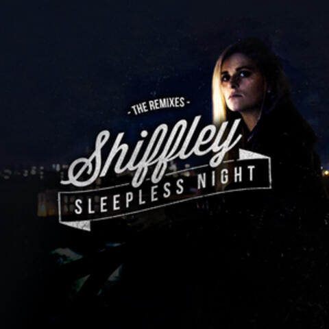 Sleepless Night (The Remixes)