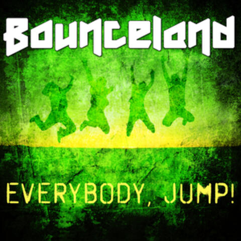Everybody, Jump!