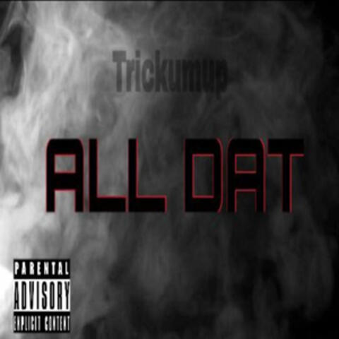 All Dat