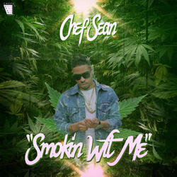 Smokin Wit Me