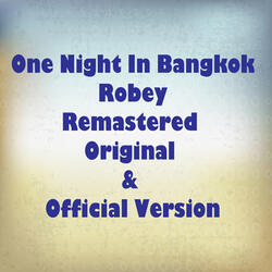 One Night in Bangkok (Remastered)