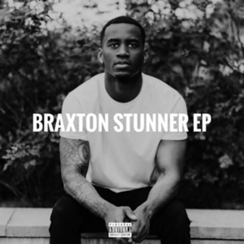 Braxton Stunner - EP