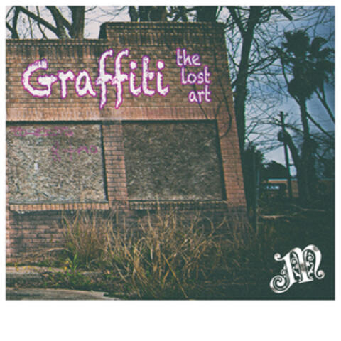 Graffiti the Lost Art