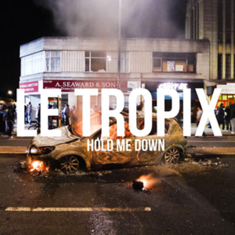 Hold Me Down