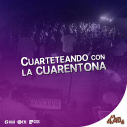 Cuarteteando Con la Cuarentona
