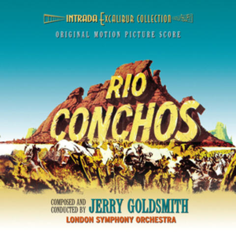 Rio Conchos (Original Motion Picture Score Re-Recording)