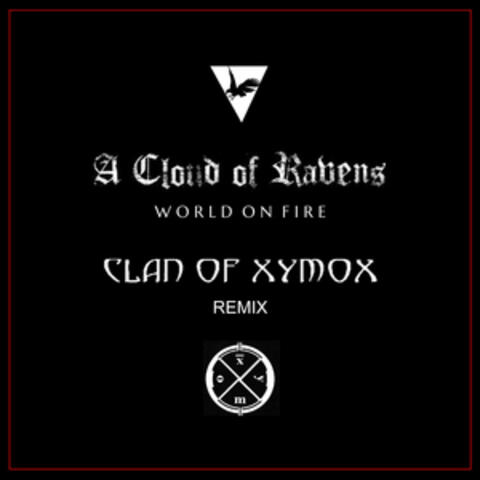 World on Fire (Clan of Xymox Remix)