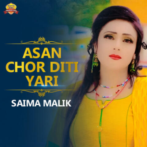 Asan Chor Diti Yari - Single