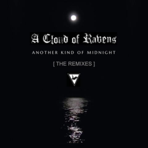 Another Kind of Midnight - the Remixes