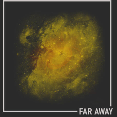 Far Away