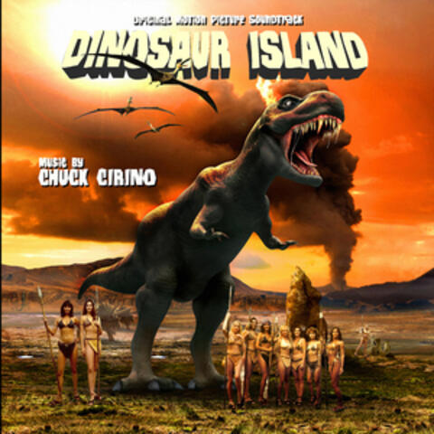Dinosaur Island (Original Motion Picture Soundtrack)