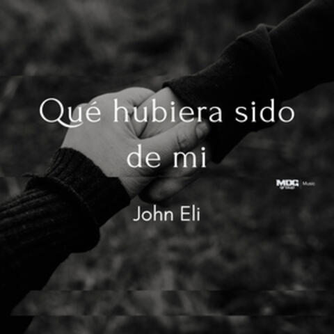 Qué Hubiera Sido de Mi
