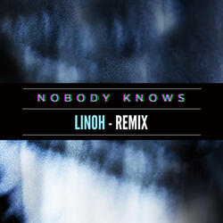 Nobody Knows