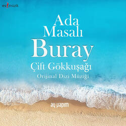 Çift Gökkuşağı (Ada Masalı Orijinal Dizi Müziği)