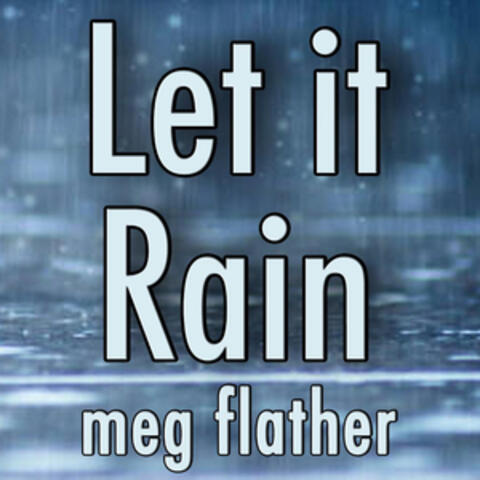 Let It Rain