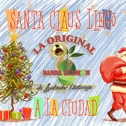 Santa Claus Llegó a la Ciudad