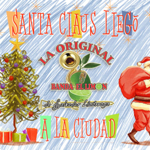 Santa Claus Llegó a la Ciudad