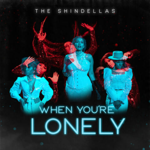When You're Lonely